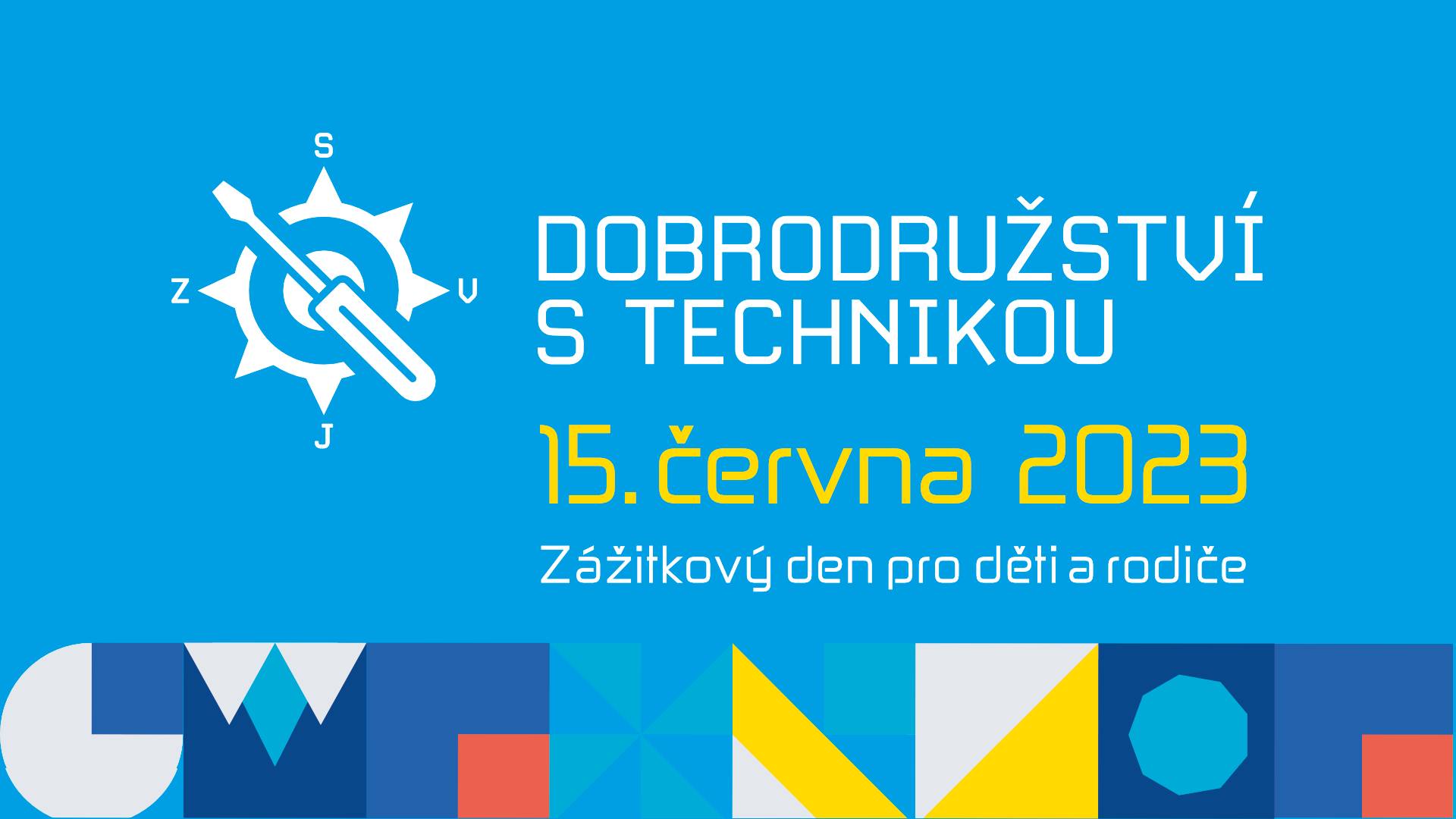 Dobrodružství s technikou - 15. 6. 2023 náhledový obrázek